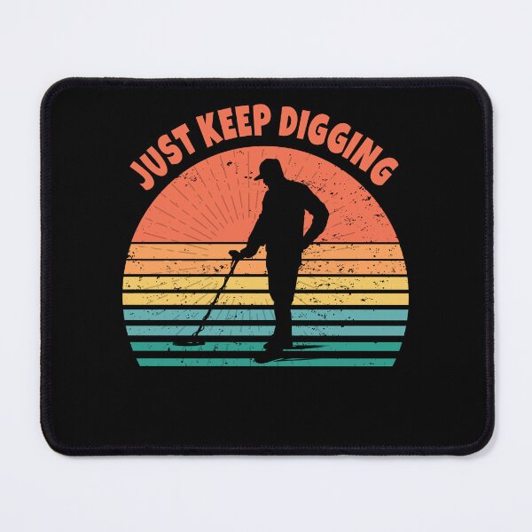 Item preview, Metal Detecting retro sunset just keep digging  designed and sold by TipTopTapo.