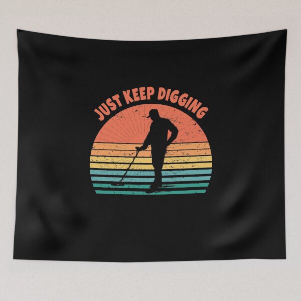 Item preview, Metal Detecting retro sunset just keep digging  designed and sold by TipTopTapo.