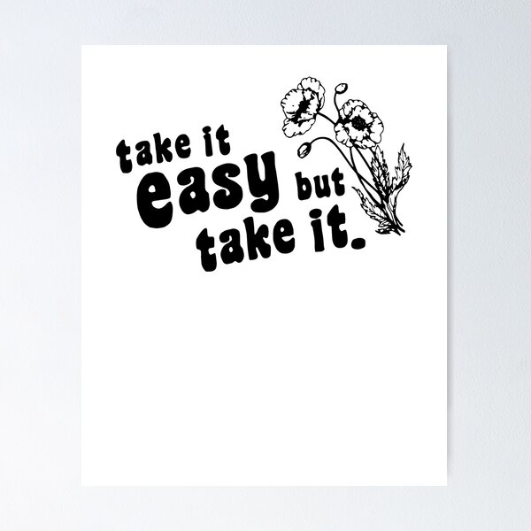 Take It Easy Poster
