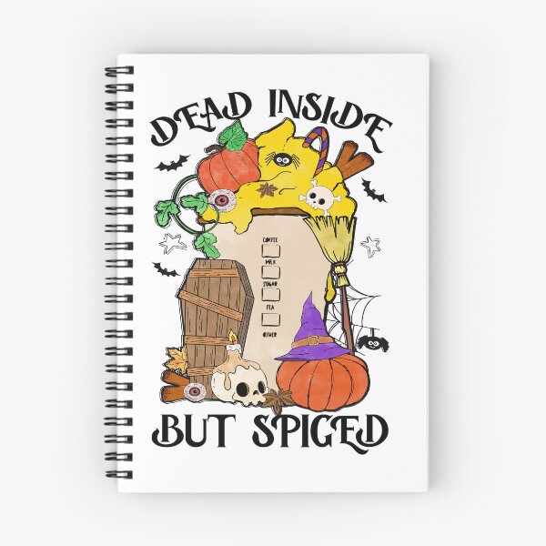 Item preview, Halloween - Dead Inside But Spiced. designed and sold by davidmurtagh.