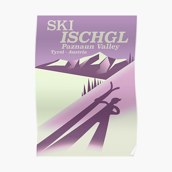 Ski Ischgl, Paznauntal Tirol, Österreich. Poster