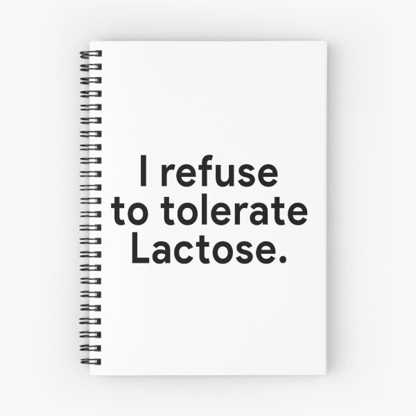 Item preview, I refuse to tolerate Lactose designed and sold by malvinabucky.