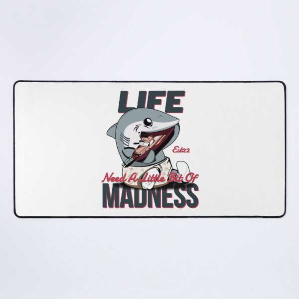 Item preview, LIFE NEED A LITTLE BIT OF MADNESS designed and sold by GAADesignz.