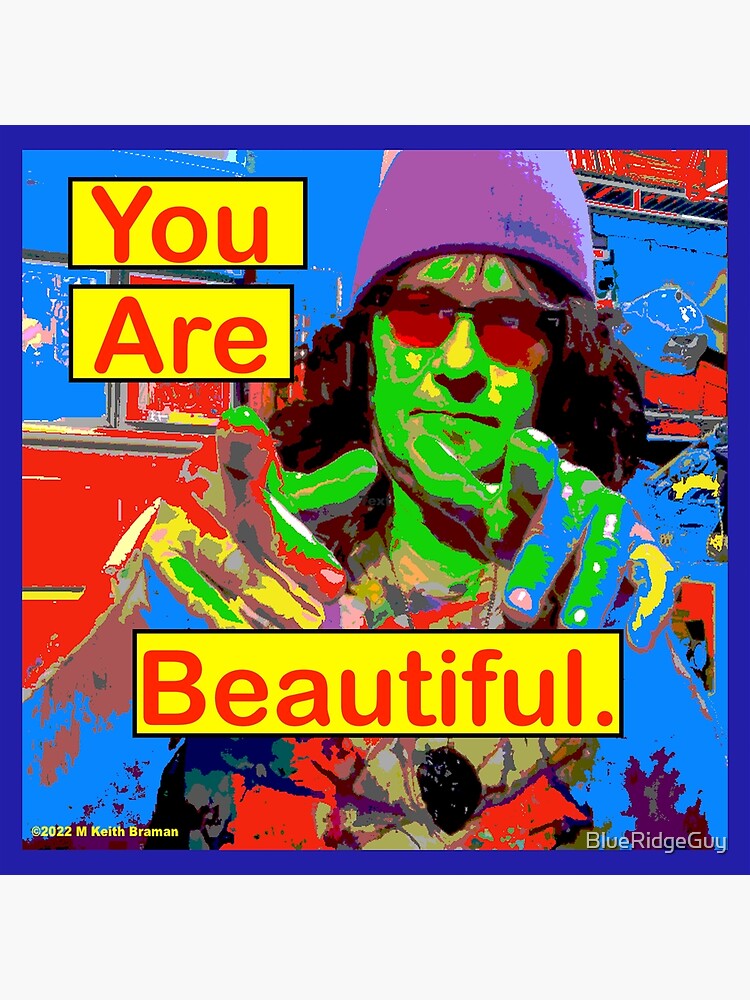 "You Are Beautiful Pop Art Modern Art Poster" Poster for Sale by