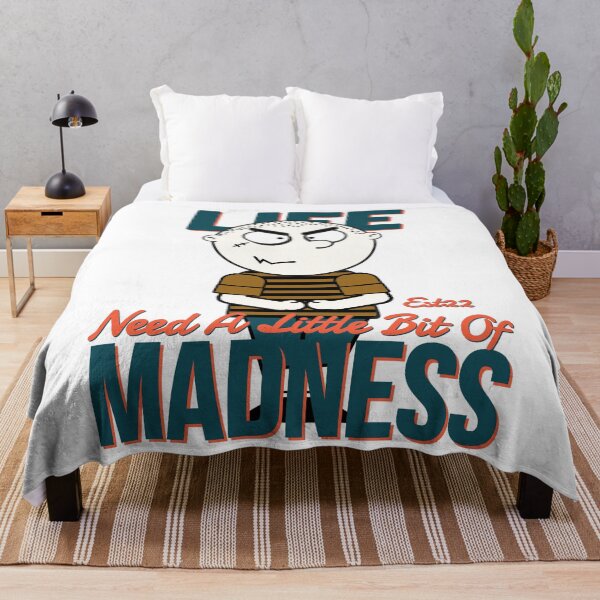 Item preview, LIFE NEED A LITTLE BIT OF MADNESS designed and sold by GAADesignz.