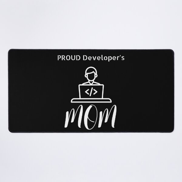 Item preview, Proud Developer's Mom designed and sold by NivousArts.