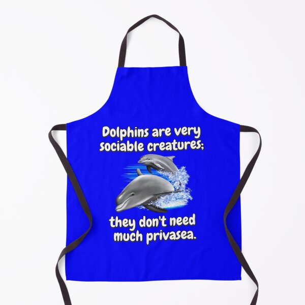 Item preview, Dolphin Pun Design Dolphins Are Very Sociable Creatures; They Don't Need Much Privasea designed and sold by fantasticdesign.