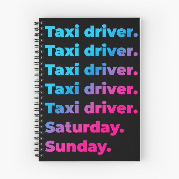 Item preview, Taxi driver. Saturday. Sunday. designed and sold by SVPOD.