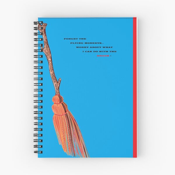Item preview, A quote "Forget the Flying Monkey...Broom" designed and sold by judy snyder.
