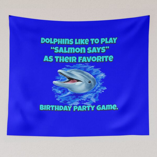 Item preview, Dolphin Pun Design Dolphins Like To Play “Salmon Says” As Their Favorite Birthday Party Game designed and sold by fantasticdesign.