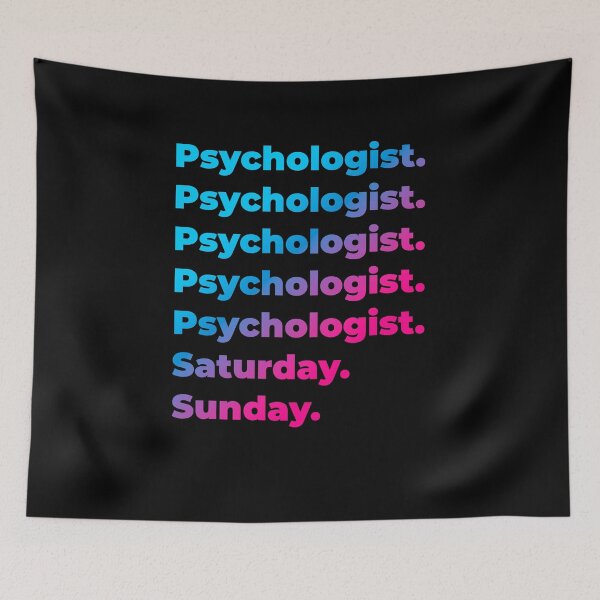 Item preview, Psychologist. Saturday. Sunday. designed and sold by SVPOD.
