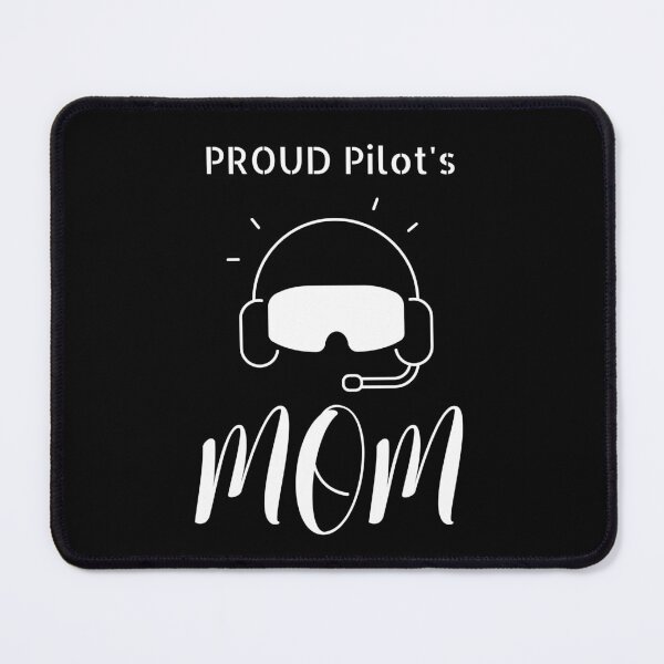 Item preview, Proud Pilot's Mom designed and sold by NivousArts.
