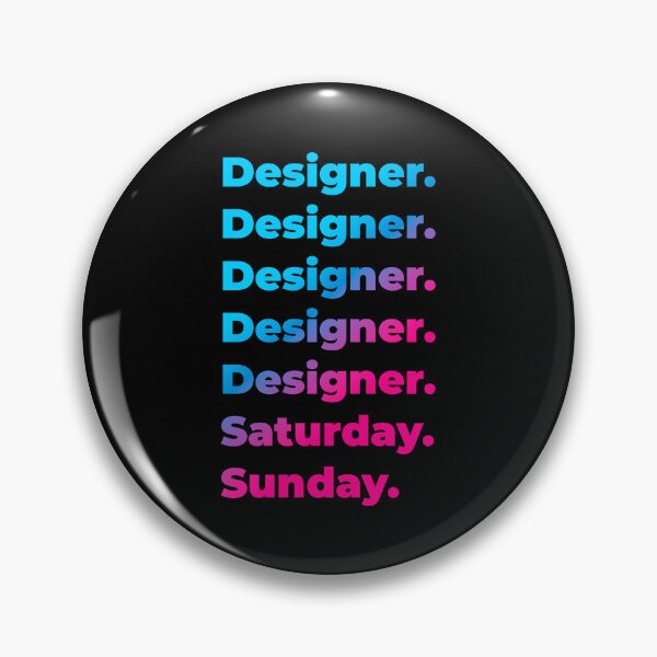 Item preview, Designer. Saturday. Sunday. designed and sold by SVPOD.