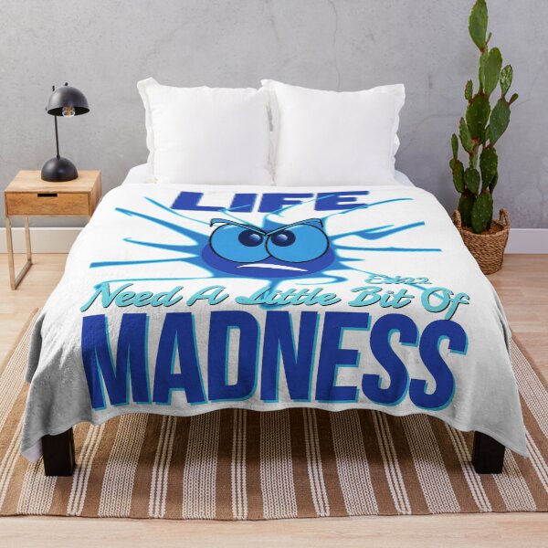 Item preview, LIFE NEED A LITTLE BIT OF MADNESS designed and sold by GAADesignz.