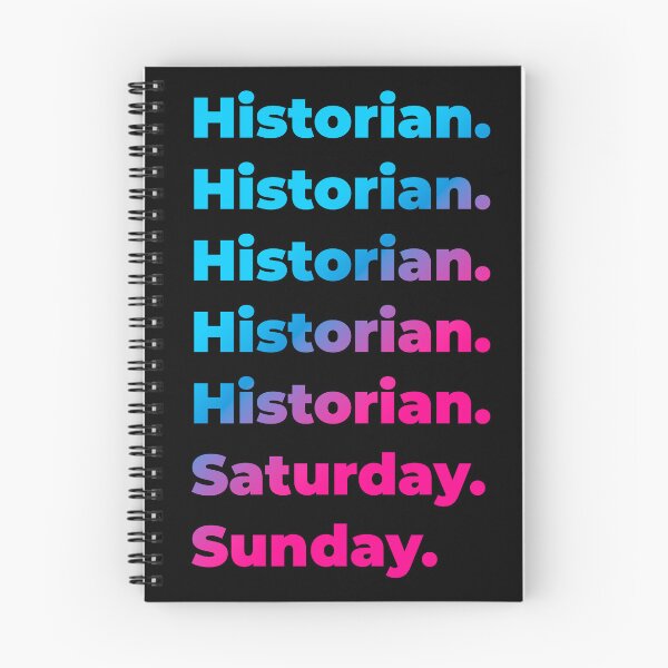 Item preview, Historian. Saturday. Sunday. designed and sold by SVPOD.