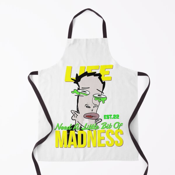Item preview, LIFE NEED A LITTLE BIT OF MADNESS designed and sold by GAADesignz.