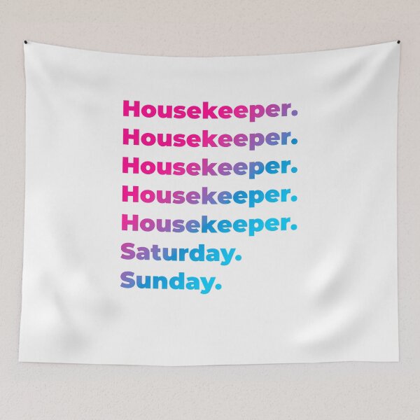 Item preview, Housekeeper work week designed and sold by SVPOD.