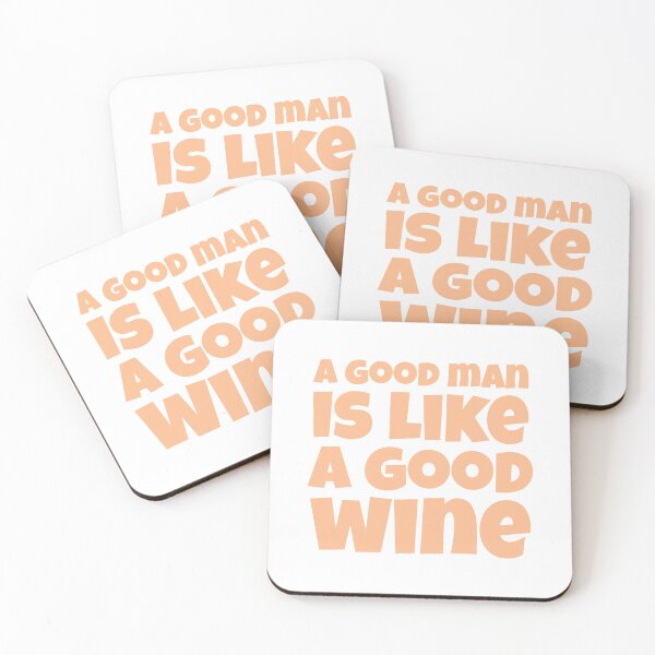Item preview, A good man is like a good wine designed and sold by Holidays77.