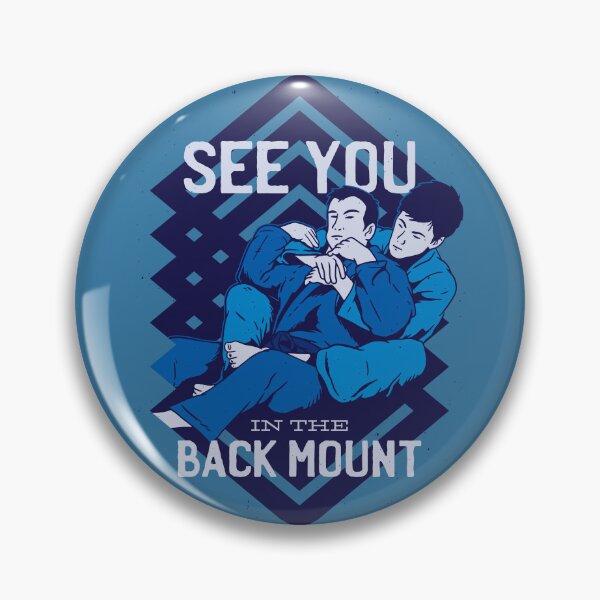 Item preview, See You in the Back Mount Jiu Jitsu BJJ designed and sold by kenix73.