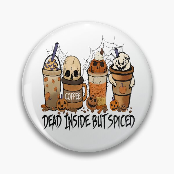 Item preview, Halloween - Dead Inside But Spiced. designed and sold by davidmurtagh.