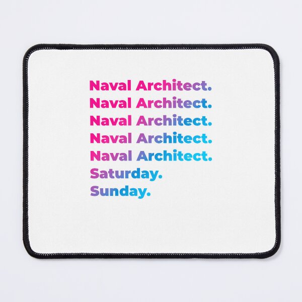 Item preview, Naval Architect work week designed and sold by SVPOD.