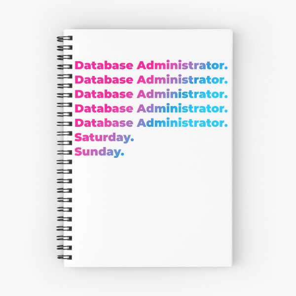 Item preview, Database Administrator work week designed and sold by SVPOD.