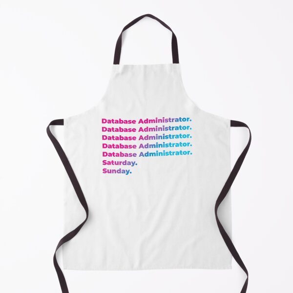 Item preview, Database Administrator work week designed and sold by SVPOD.