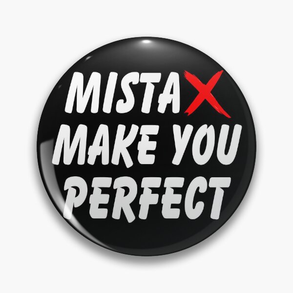 Item preview, Motivational Quotes About Life, Mistakes Make You Perfect designed and sold by Mr-true-design.
