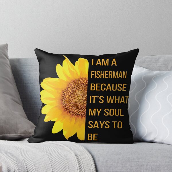 Item preview, I Am A Fisherman Because It's What My Soul Says To Be, Funny Fisherman Design designed and sold by LOGPRO.
