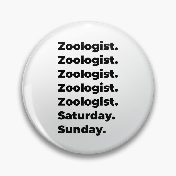 Item preview, Zoologist funny workweek designed and sold by SVPOD.