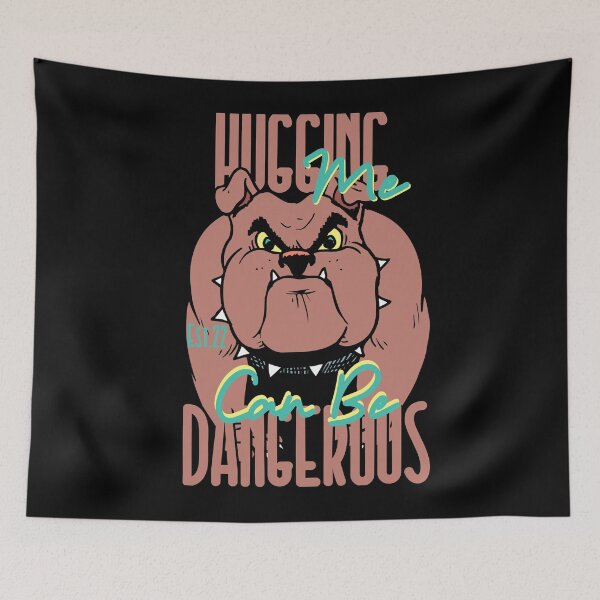 Item preview, HUGGING ME CAN BE DANGEROUS designed and sold by GAADesignz.