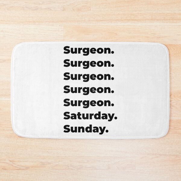 Item preview, Surgeon funny workweek designed and sold by SVPOD.