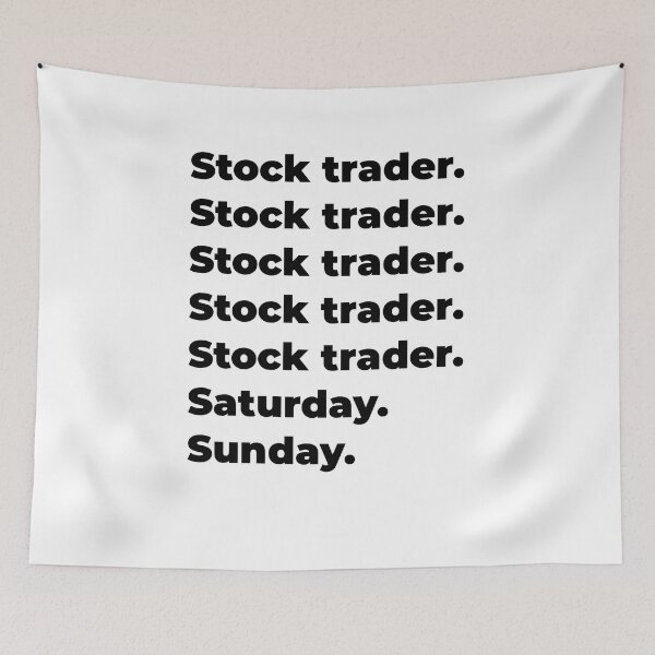 Item preview, Stock trader funny workweek designed and sold by SVPOD.