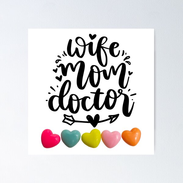 Item preview,    Doctors Are Super AND MOMS designed and sold by starfishstuff.