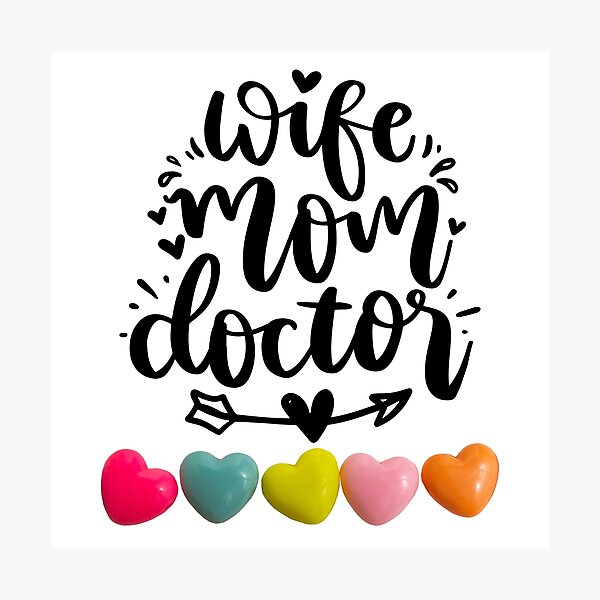 Item preview,    Doctors Are Super AND MOMS designed and sold by starfishstuff.