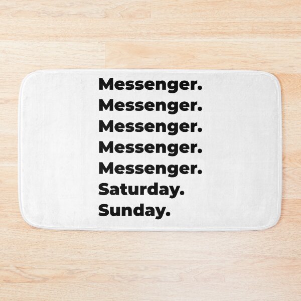 Item preview, Messenger funny workweek designed and sold by SVPOD.