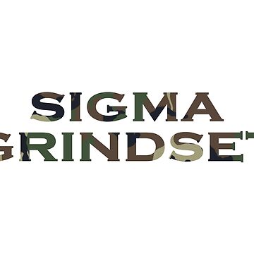 Artwork thumbnail, Sigma Grindset by Rexona-