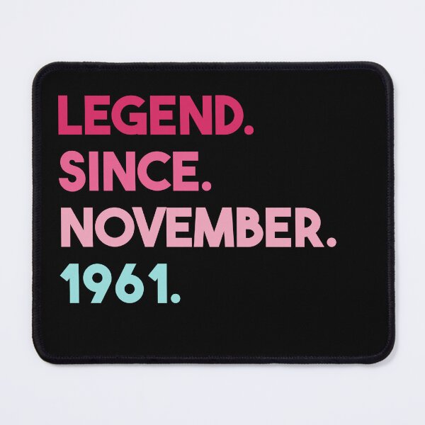 Item preview, Legend Since November 1961 Birthday designed and sold by anass002.