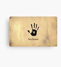 The Elder Scrolls V: Skyrim - Dark Brotherhood Black Hand "We Know" Canvas Print