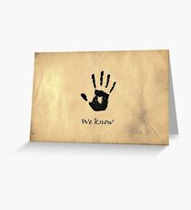 The Elder Scrolls V: Skyrim - Dark Brotherhood Black Hand "We Know" Greeting Card