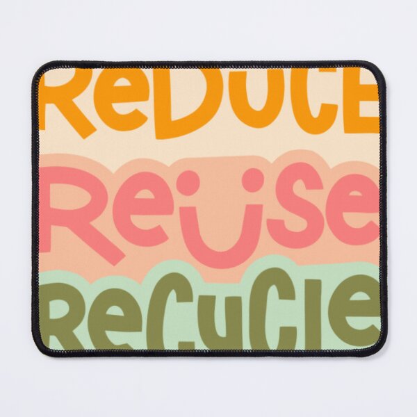 Item preview, Reduce Reuse Recycle designed and sold by OpenArt.