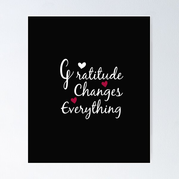 Item preview, gratitude changes everything designed and sold by Crystakim.