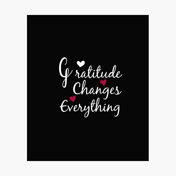 Item preview, gratitude changes everything designed and sold by Crystakim.