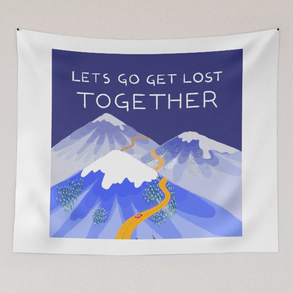 Item preview, Lets Get Lost Together designed and sold by Mimi-Mutesa.