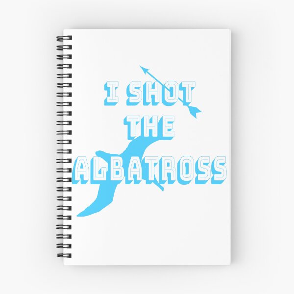 Item preview, I shot the albatross designed and sold by DaganSays.