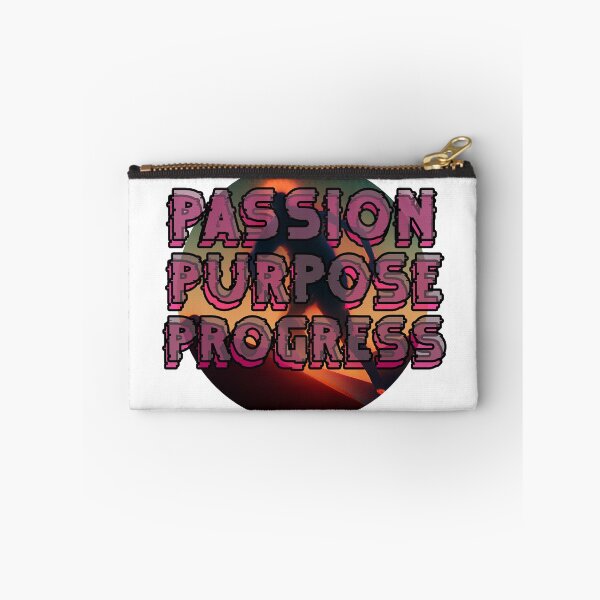 Item preview, passion purpose progress designed and sold by EMAMZ.