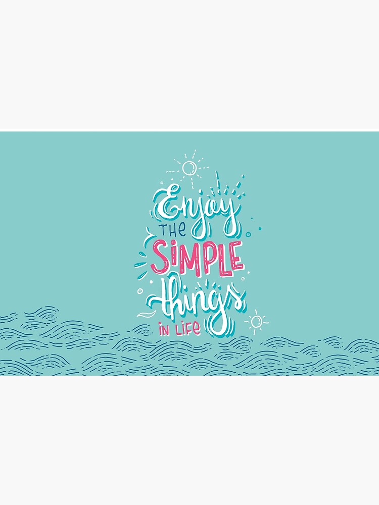 Enjoy the simple things in life - Colorful lettering by mirunasfia
