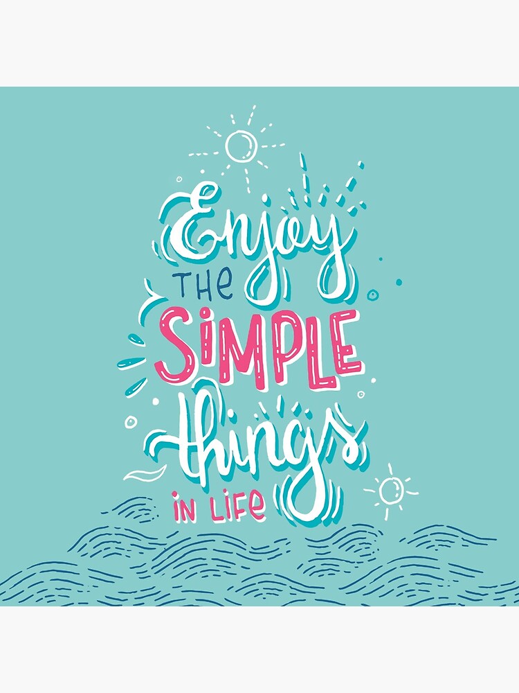 Enjoy the simple things in life - Colorful lettering by mirunasfia