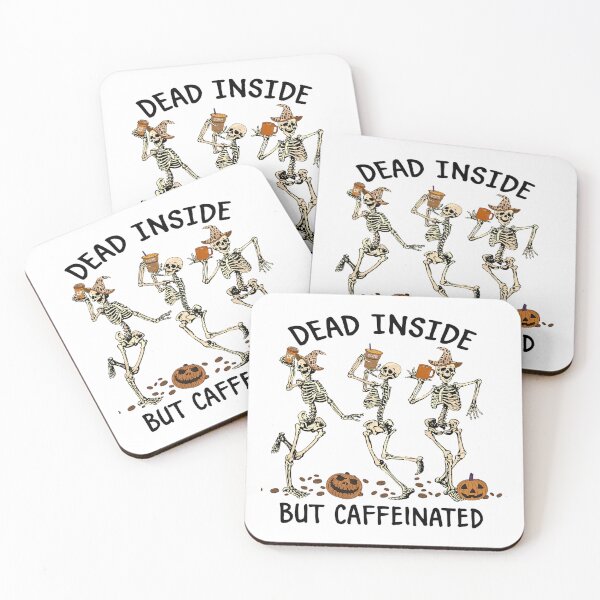 Item preview, Halloween - Dead Inside But Caffeinated designed and sold by davidmurtagh.
