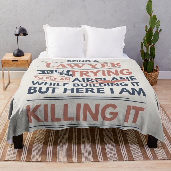 Item preview, Being A Lawyer Is Like Trying To Fly An Airplane While Building It But Here I Am Killing It Lawyer Quotes Lawyer Funny Gift idea Funny Lawyer Design designed and sold by Mmmm3344.